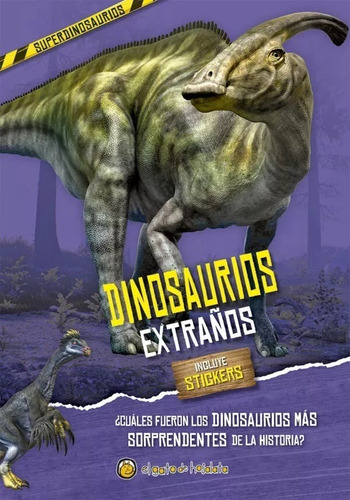 Dinosaurios Extraños - Libro Infantil Con Stickers