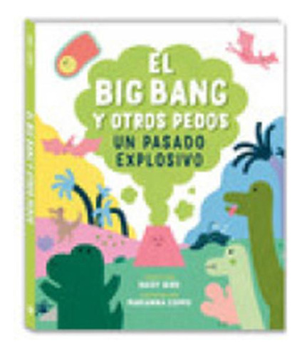 El Big Band Y Otros Pedos:un Pasado Explosivo  -  Bird, Dai