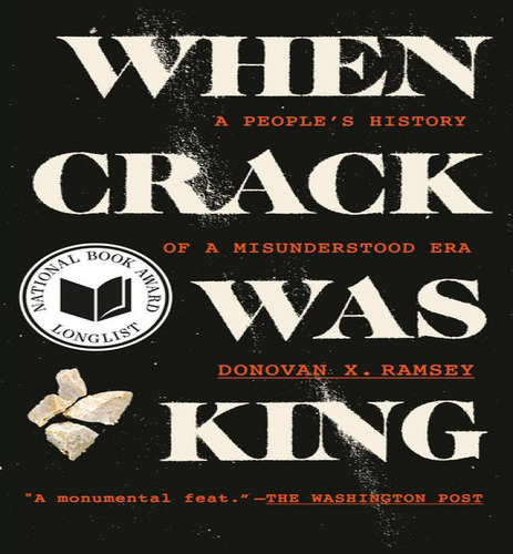When Crack Was King, De Ramsey Donovan X. Editorial One World En Inglés, 2024