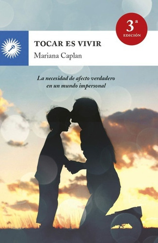 Tocar Es Vivir, De Caplan, Mariana. Serie N/a, Vol. Volumen Unico. Editorial La Llave, Tapa Blanda, Edición 1 En Español