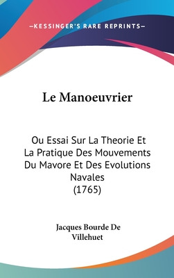 Libro Le Manoeuvrier: Ou Essai Sur La Theorie Et La Prati...