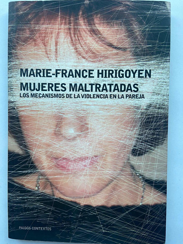 Marie France Hirigoyen Mujeres Maltratadas