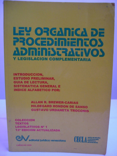 Ley Orgánica De Procedimientos Administrativos