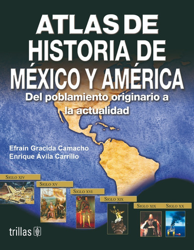 Atlas De Historia De México Y América Editorial Trillas