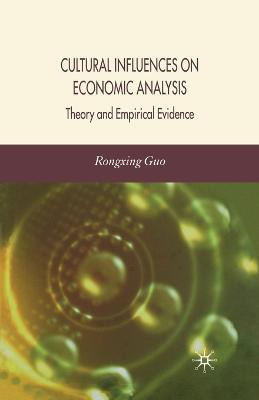 Libro Cultural Influences On Economic Analysis : Theory A...