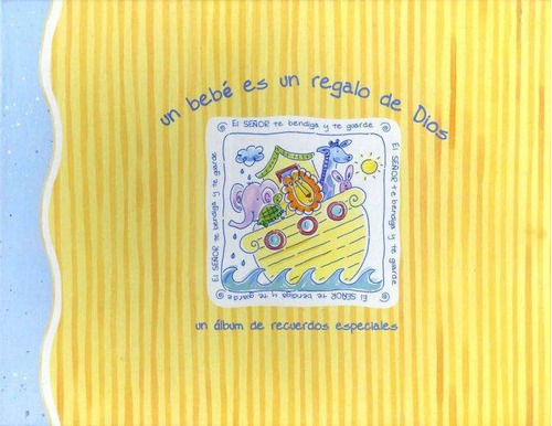 Álbum De Recuerdos - Un Bebé Es Un Regalo De Dios