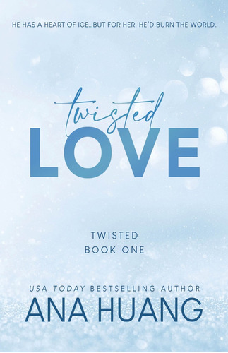 Twisted Love (twisted #1) - Pasta Suave (en Inglés)