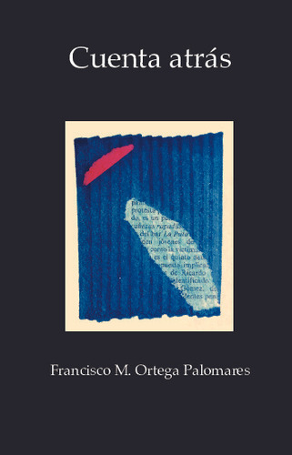 Libro Cuenta Atras - Francisco M. Ortega Palomares - Alhulia
