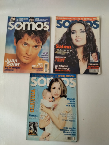 Revista Somos - Salma, Claudia Y Juan Soler ( Lote De 3 )