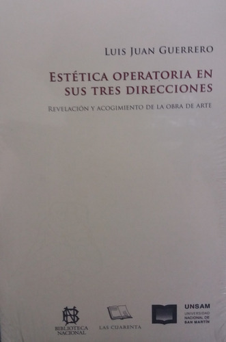 Estetica Operatoria En Sus Tres Direcciones Tomo I - Guerr 