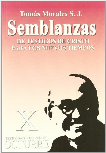 Libro Semblanzas X Nueva Edición De Morales Castellano Tomás