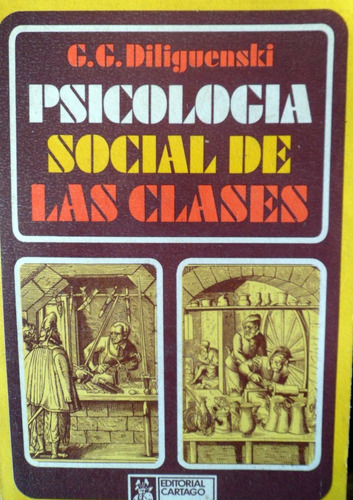 Psicologia Social De Las Clases Sociales G. G. Diliguenski