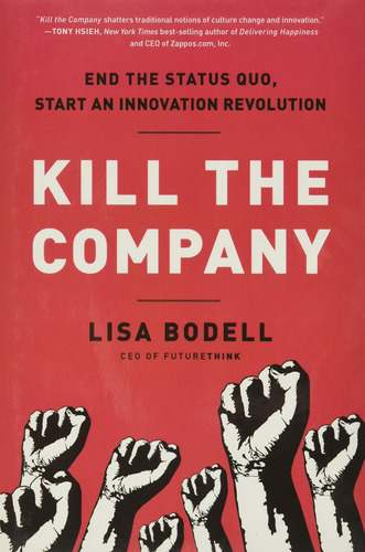 Libro Kill The Company Tapa Dura En Ingles