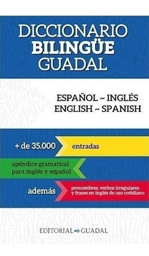 Libro Diccionario Bilingue Guadal ( Espa¤ol-ingles / Ingles-