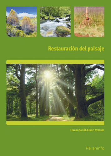 Restauraciãâ³n Del Paisaje, De Gil-albert Velardeá, Fernando. Editorial Ediciones Paraninfo, S.a, Tapa Blanda En Español