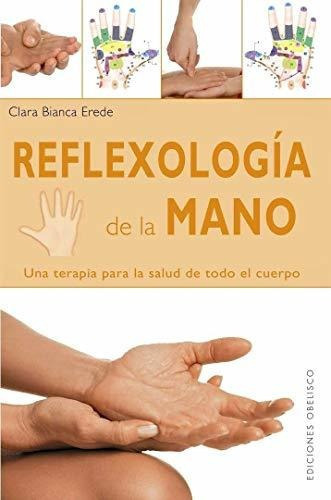 Libro : Reflexologia De La Mano (salud Y Vida Natural) -.. 