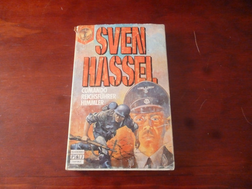 Comando Reichsfuhrer Himmler Sven Hassel