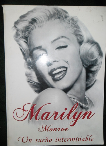 Libro Marilyn Monroe Un Sueño Interminable