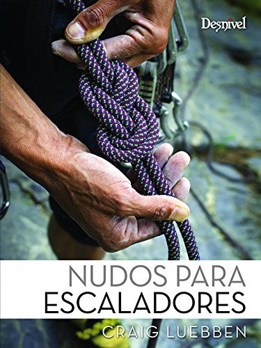 Nudos Para Escaladores -sin Coleccion-