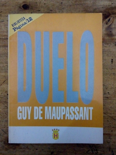 Duelo De Guy De Maupassant Pagina 12 Biblioteca 