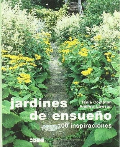 Jardines De Ensueño, De Compton, Tania. Editorial Oceano Ambar En Español