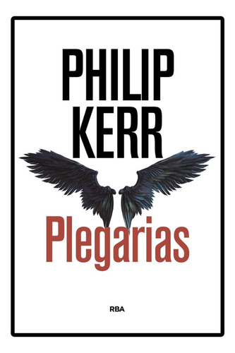 Plegarias - Philip Kerr