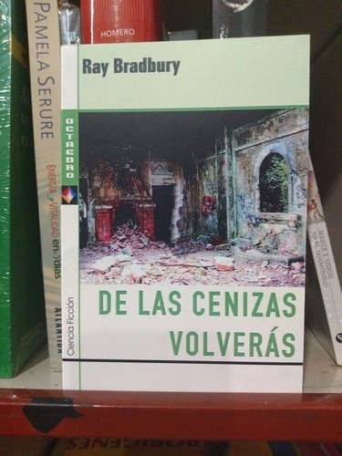 De Las Cenizas Volverás, De Ray Bradbury. Editorial Octaedro, Tapa Blanda En Español