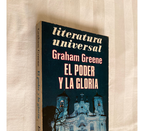 El Poder Y La Gloria Graham Greene