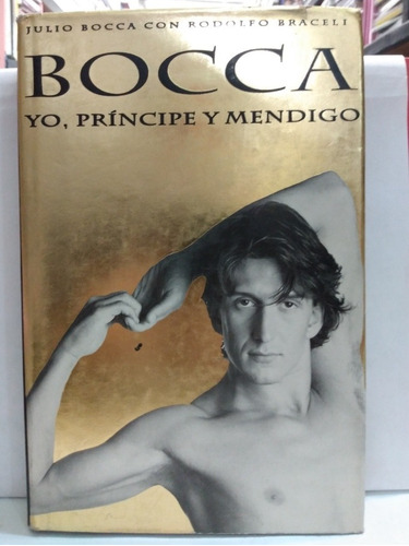 Bocca- Yo, Principi Y Mendigo(r)