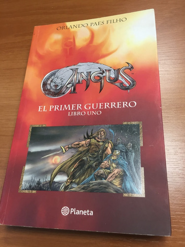 Libro El Primer Guerrero - Libro Uno - Orlando Paes Filho