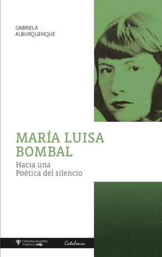 Libro María Luisa Bombal - Gabriela Alburquenque