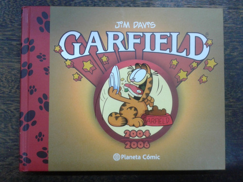 Garfield * 2004 - 2006 * Jim Davis * Tapa Dura * Planeta *