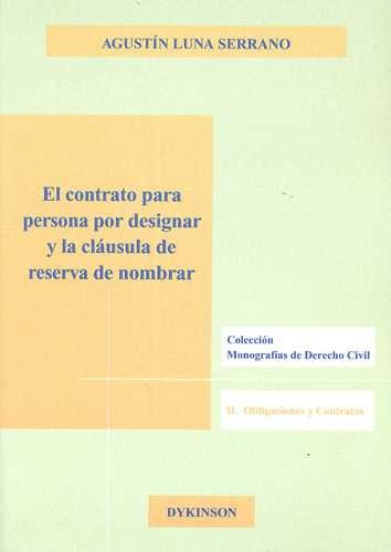 Libro Contrato Para Persona Por Designar Y La Cláusula De R