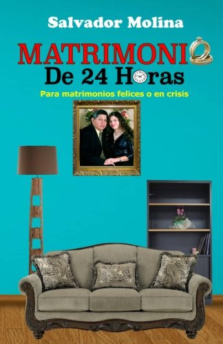 Matrimonio De 24 Horas: Para Matrimonios Felices O En Crisis