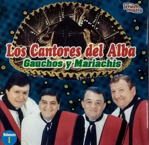 Los Cantores Del Alba Cd 100% Nuevo Gauchos Y Mariachis 