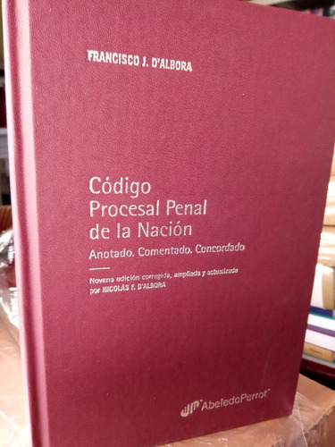 Dalbora Código Procesal Penal De La Nación Comentado 2023