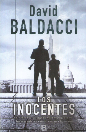 Los Inocentes, De Baldacci, David. Editorial Ediciones B, Tapa Blanda En Español, 2015