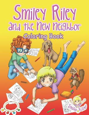 Libro Smiley Riley And The New Neighbor Coloring Book - D...