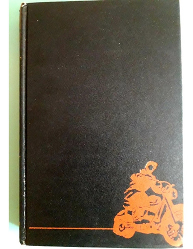 Hell's Angels. Hunter S. Thompson. Primera Edición, 1967 (Usado)