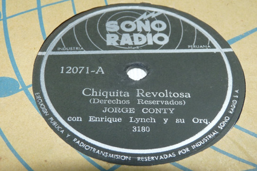 Jch- Jorge Conty Chiquita Revoltosa Nueva Ola 78 Rpm