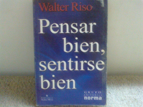 Libro - Pensar Bien, Sentirse Bien