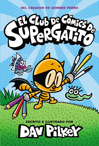 Book Scholastic El Club De Cómics De Supergatito (cat Kid Co