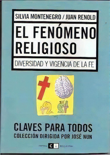 El Fenomeno Religioso - Renold, Montenegro, De Renold, Montenegro -. Editorial Capital Intelectual En Español