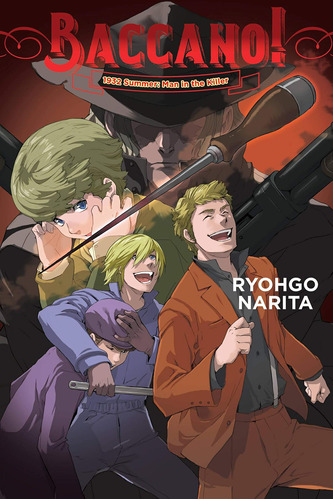 Libro: Baccano!, Vol. 16 (light Novel): 1932 Summer: Man In