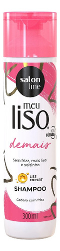 Salon Line Meu Liso Demais Shampoo 300ml