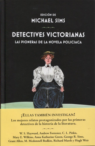 Detectives Victorianas, De Michael Sims., Vol. 0. Editorial Siruela, Tapa Blanda En Español, 2018