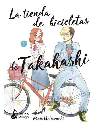 La Tienda De Bicicletas De Takahashi 1, De Matsumushi Arare. Editorial Kitsune Books, Tapa Blanda En Español, 2023