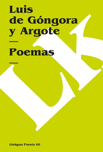 Libro Poemas - Luis De Góngora Y Argote