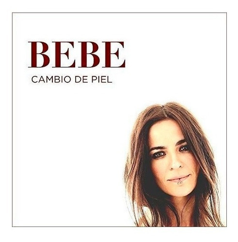 Bebe, Cambio De Piel, Cd Nuevo Y Sellado