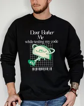 Comprar Buzo Front Don't Bother Me Edición Programadores